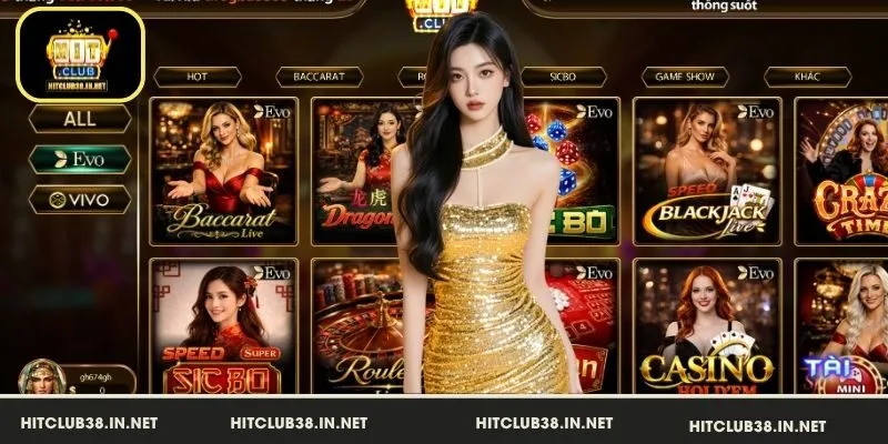 Top game được yêu thích tại Casino HitClub